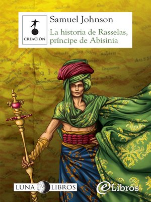 cover image of La historia de Rasselas, príncipe de Abisinia